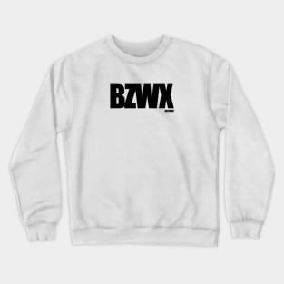 BZWX by BraeonArt Crewneck Sweatshirt